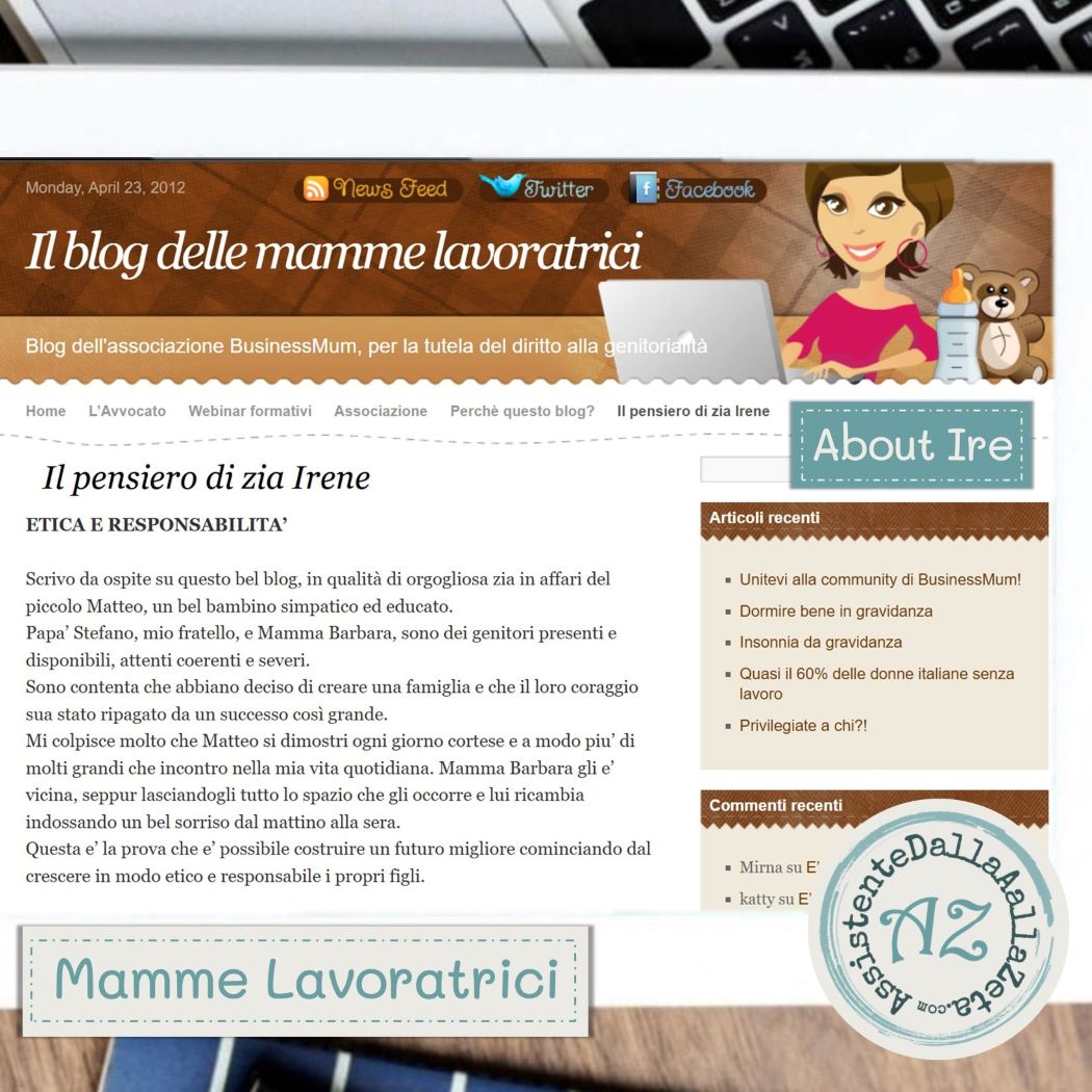 IreneLinguari, AssistenteDallaAallaZeta, Assistente di Direzione, Office Manager, Executive Assistant, Personal Assistant, Chief of Staff, Guest Post il Pensiero di Zia Irene, Mamme Lavoratrici, Etica e Responsabilit&agrave;